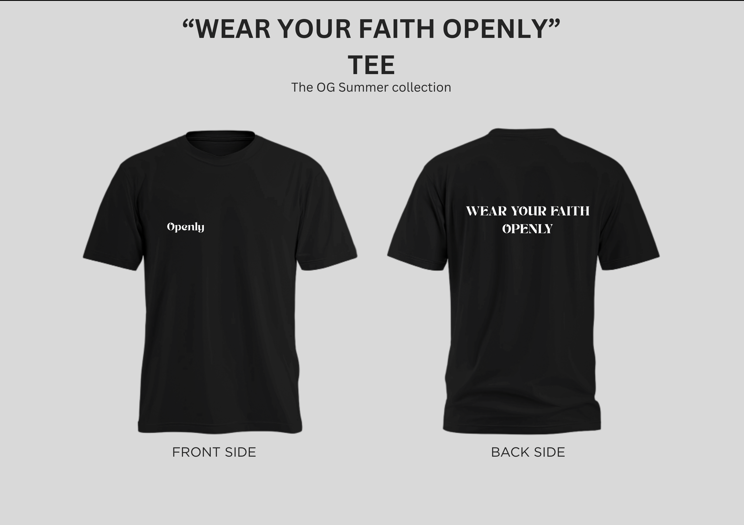 'Wear your faith openly' T-Shirt